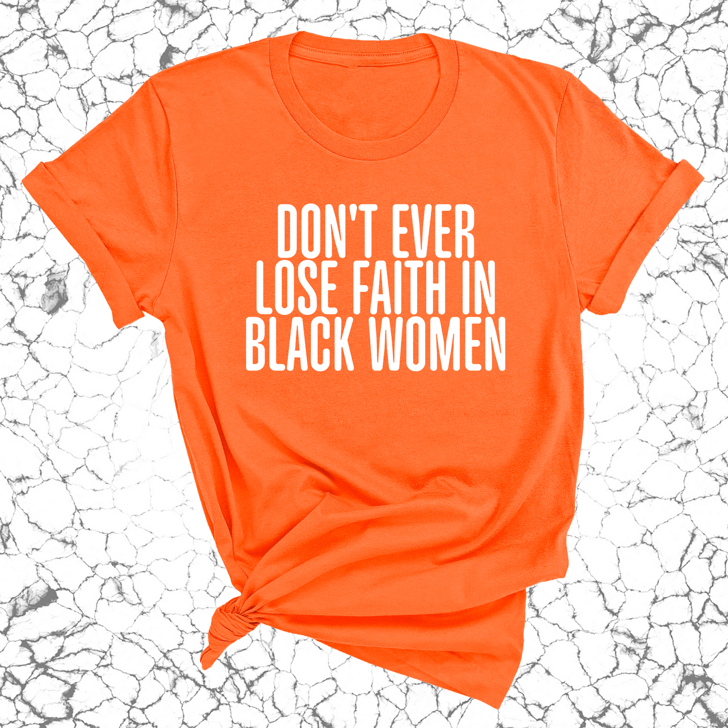 Don't ever lose faith in Black Women Unisex Tee-ENJEN DESIGN