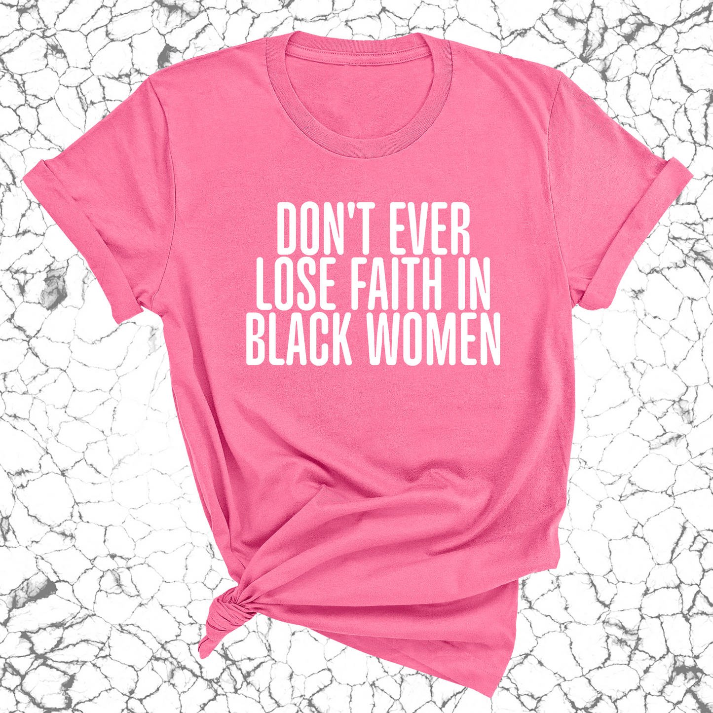 Don't ever lose faith in Black Women Unisex Tee-ENJEN DESIGN