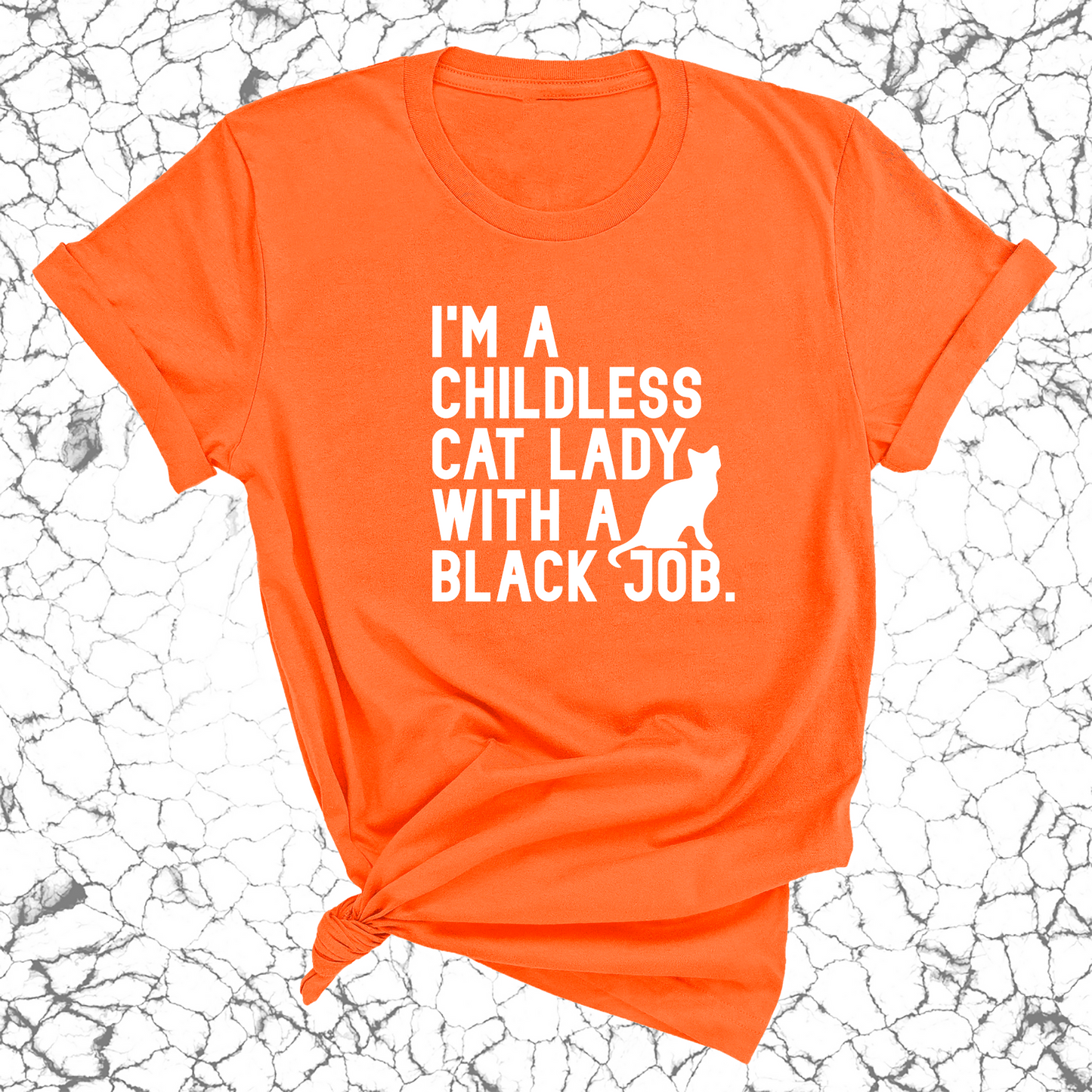 I'm a Childless Cat Lady with a Black Job Unisex Tee-ENJEN DESIGN