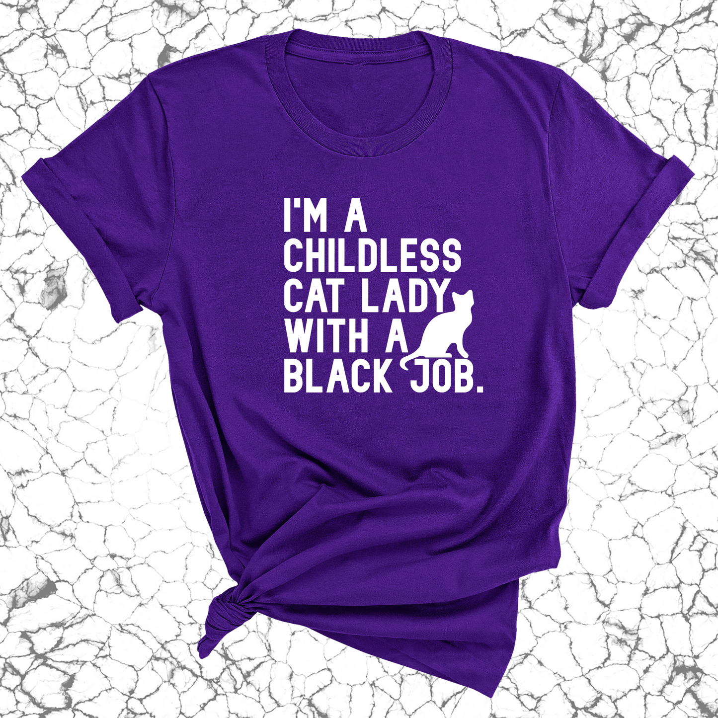 I'm a Childless Cat Lady with a Black Job Unisex Tee-ENJEN DESIGN